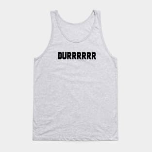 Durrr Burger King Tank Top